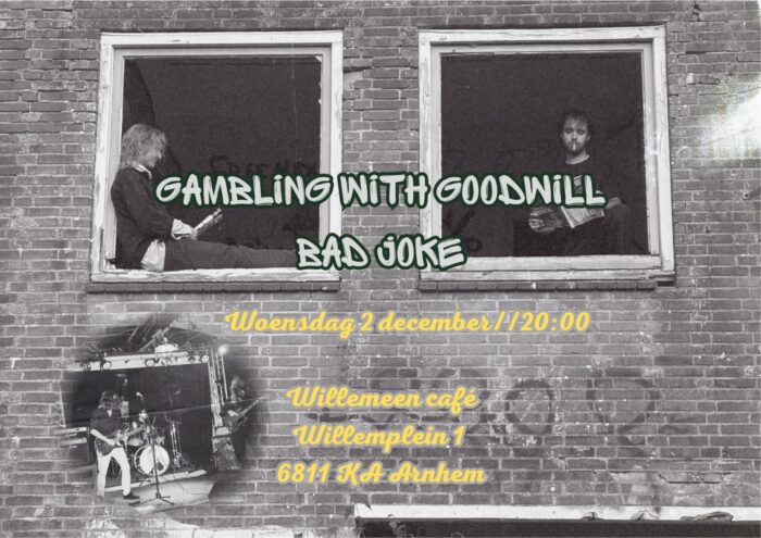 W1 Cafe: Gambling With Goodwill + Bad Joke in WillemEen, Arnhem